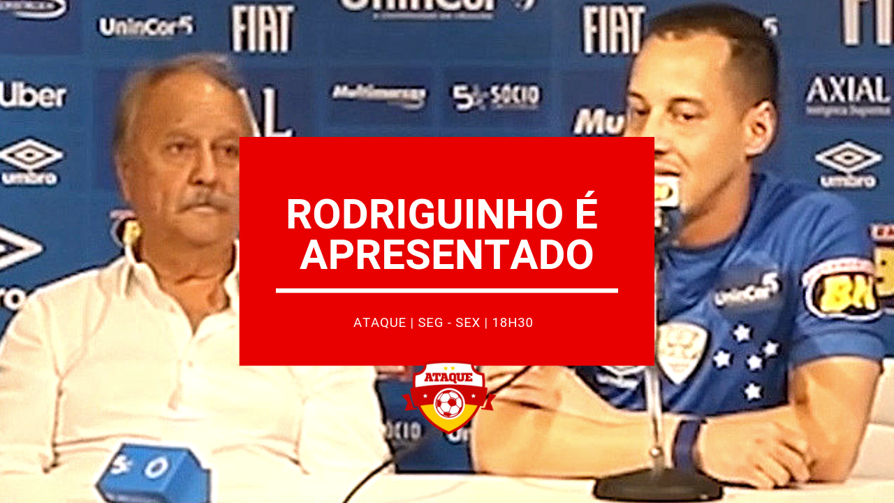 ATAQUE: Cruzeiro apresenta meia Rodriguinho